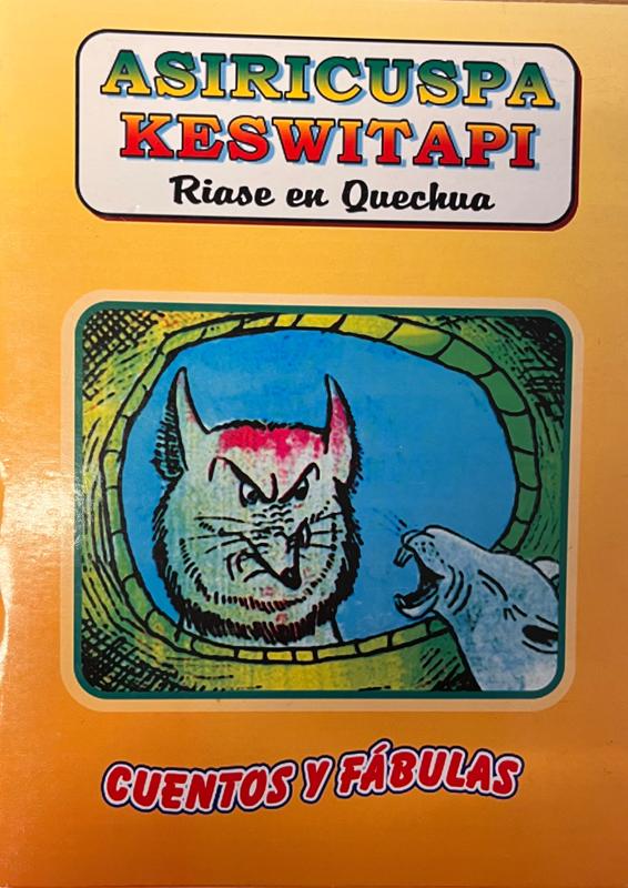 Asiricuspa Keswitapi: Riase en Quechua