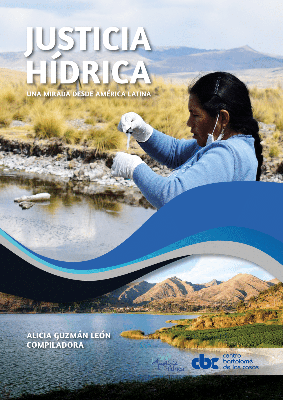 Justicia hídrica : una mirada desde América Latina