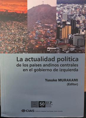 La actualidad política de los países andinos centrales en el gobierno de izquierda