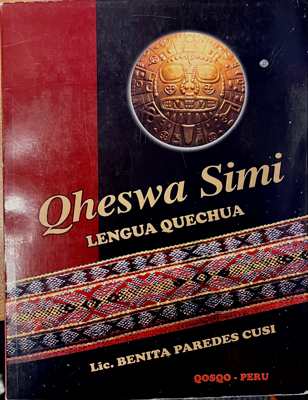 Qhesqa Simi: Lengua Quechua