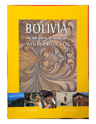 Bolivia: Productos de Madera